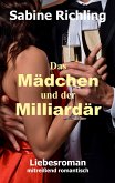 Das Mädchen und der Milliardär (eBook, ePUB)