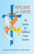 Faith, Hope and Cancer (eBook, ePUB) - Bild 1