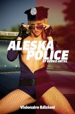 Aleska Police (eBook, ePUB)