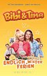 Bibi & Tina - Endlich wieder Ferien... - Bild 1
