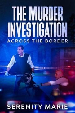 Cover The Murder Investigation, Across the Border (eBook, ePUB)