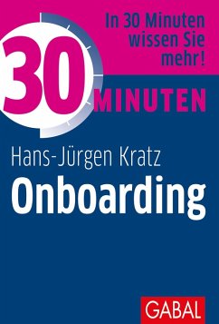 30 Minuten Onboarding (eBook, ePUB) - Kratz, Hans-Jürgen