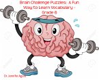 Brain Challenge Puzzles: A Fun Way to Learn Vocabulary - Grade 6 (eBook, ePUB)