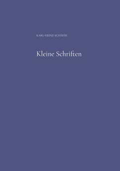 Kleine Schriften (eBook, ePUB) - Schäfer, Karl-Heinz