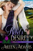 A Rebel's Desire (Highland Heartbeats, #2) (eBook, ePUB)