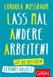 Lass mal andere arbeiten! (eBook, ePUB) - Bild 1