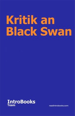 Kritik an Black Swan (eBook, ePUB) - Team, IntroBooks