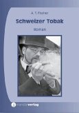 Schweizer Tobak (eBook, ePUB)