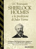 Sherlock Holmes e le predizioni di Jules Verne (eBook, ePUB)