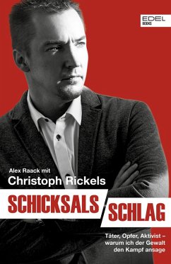 Schicksalsschlag (eBook, ePUB) - Raack, Alex; Rickels, Christoph