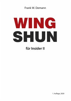 Wing Shun für Insider Teil 2 (eBook, ePUB)
