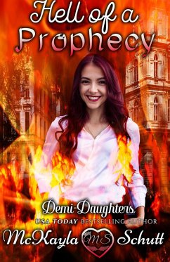 Cover Hell of a Prophecy (Demi Daughters, #1) (eBook, ePUB)
