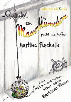 Ein Mauerblümchen packt die Koffer (eBook, ePUB)