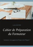 Cahier de Préparation du Formateur (eBook, PDF)