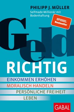 GeldRICHTIG (eBook, ePUB) - Müller, Philipp J.