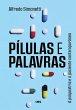 Pílulas e Palavras (eBook, ePUB) - Bild 1