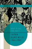 Japan Runs Wild, 1942-1943 (eBook, ePUB)