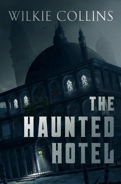 Cover The Haunted Hotel (eBook, ePUB)