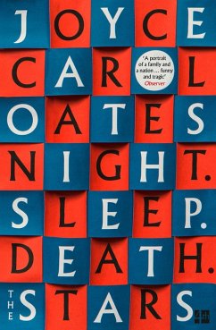 Night. Sleep. Death. The Stars. (eBook, ePUB) - Oates, Joyce Carol