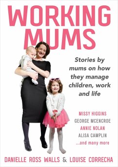 Working Mums (eBook, ePUB) - Walls, Danielle Ross