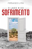 O lado B do sofrimento (eBook, ePUB)