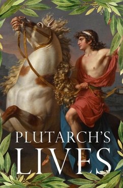 Plutarch's Lives (eBook, ePUB) - Plutarch