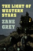 The Light of Western Stars (eBook, ePUB)