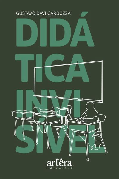 Didática Invisível (eBook, ePUB) Didática Invisível (eBook, ePUB)