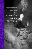 El corazón de la materia (eBook, ePUB)