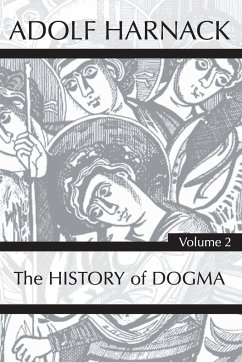 History of Dogma, Volume 2 - Harnack, Adolf