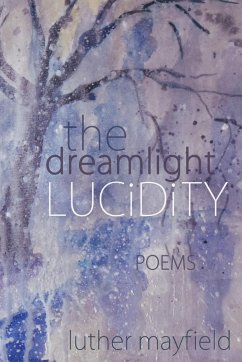 The Dreamlight Lucidity - Mayfield, Luther