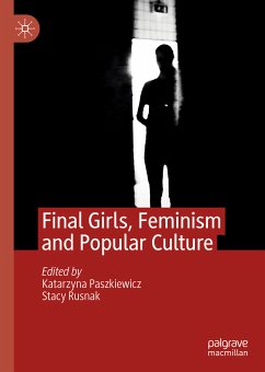 Final Girls, Feminism and Popular Culture (eBook, PDF)