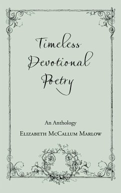Timeless Devotional Poetry - Marlow, Elizabeth McCallum