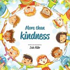 More than Kindness