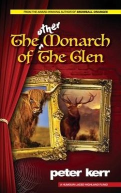 The Other Monarch of The Glen - Kerr, Peter