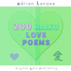 200 Haiku Love Poems (MP3-Download) - Tanase, Adrian