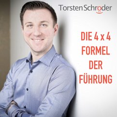 Die 4 x 4 Formel der Führung (MP3-Download) - Schröder, Torsten