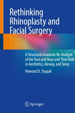 Rethinking Rhinoplasty and Facial Surgery (eBook, PDF) - Stupak, Howard D.