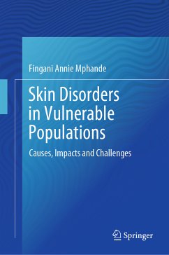 Skin Disorders in Vulnerable Populations (eBook, PDF) - Mphande, Fingani Annie