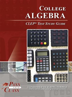 College Algebra CLEP Test Study Guide - Passyourclass