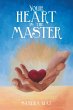 Your Heart Is the Master - Bild 1