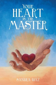 Your Heart Is the Master - Diaz, Sandra