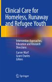 Clinical Care for Homeless, Runaway and Refugee Youth (eBook, PDF)