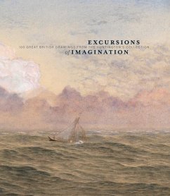 Excursions of Imagination: 100 Great British Drawings from the Huntington's Collection - McCurdy, Melinda; Bermingham, Ann