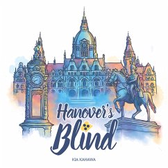 Hanover's Blind (MP3-Download) - Kahawa, Kia