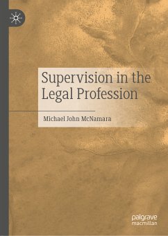 Supervision in the Legal Profession (eBook, PDF) - McNamara, Michael John