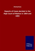Reports of Cases decided in the High Court of Madras in 1864 and 1865 Reports of Cases decided in the High Court of Madras in 1864 and 1865