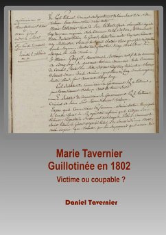 Marie Tavernier guillotinée en 1802 - Tavernier, Daniel