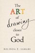 The Art of Drawing Closer to God - Bild 1