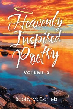 Heavenly Inspired Poetry - McDaniels, Bobby